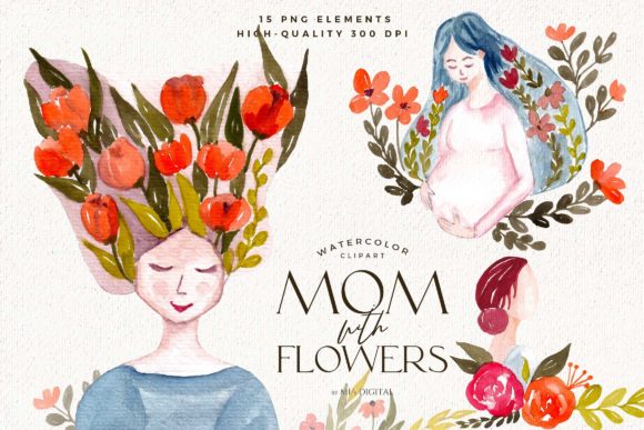 Practical Integration of Mom with Flowers Watercolor Clipart into Your Creative Workflow